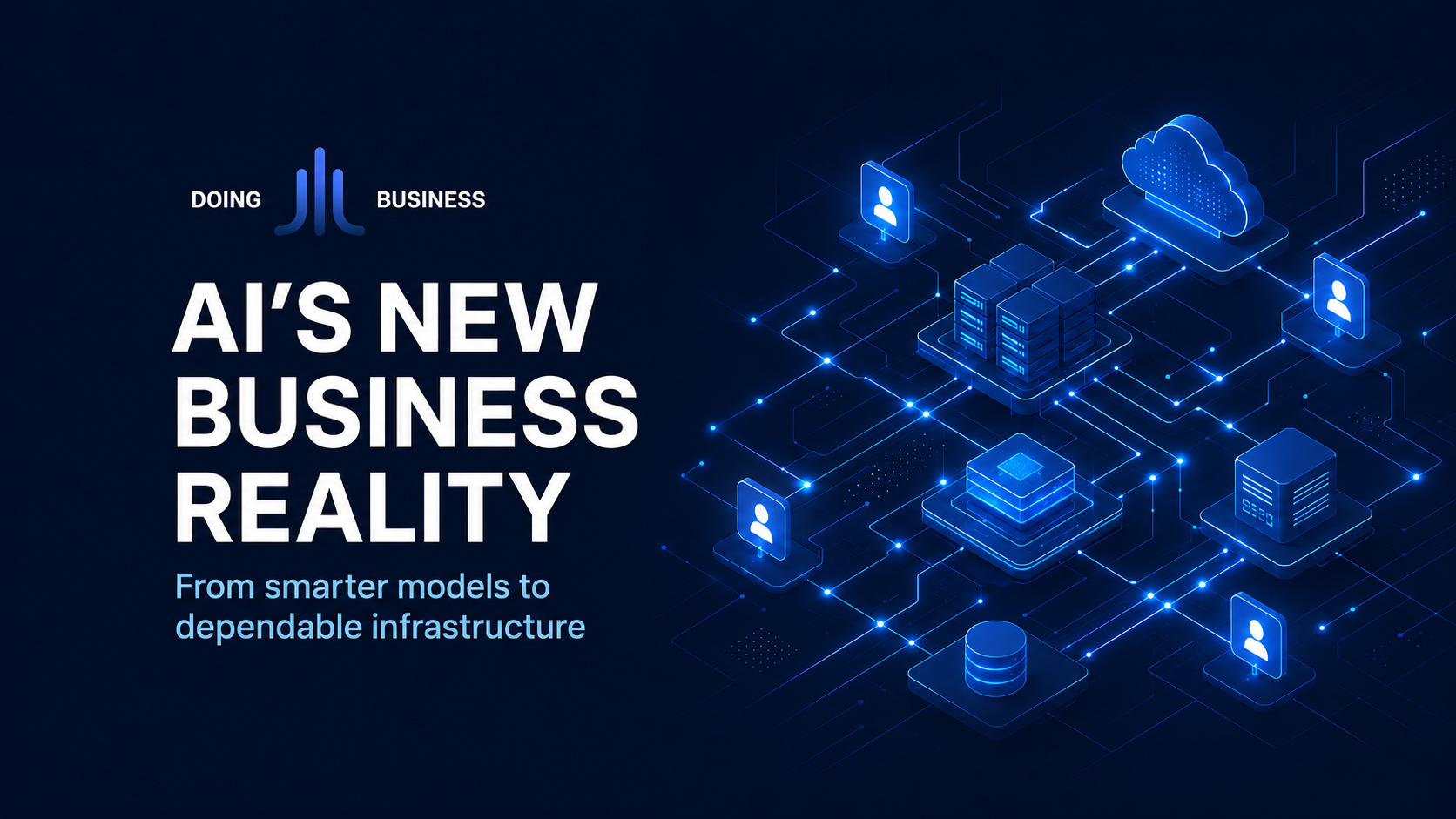AI’s New Business Reality