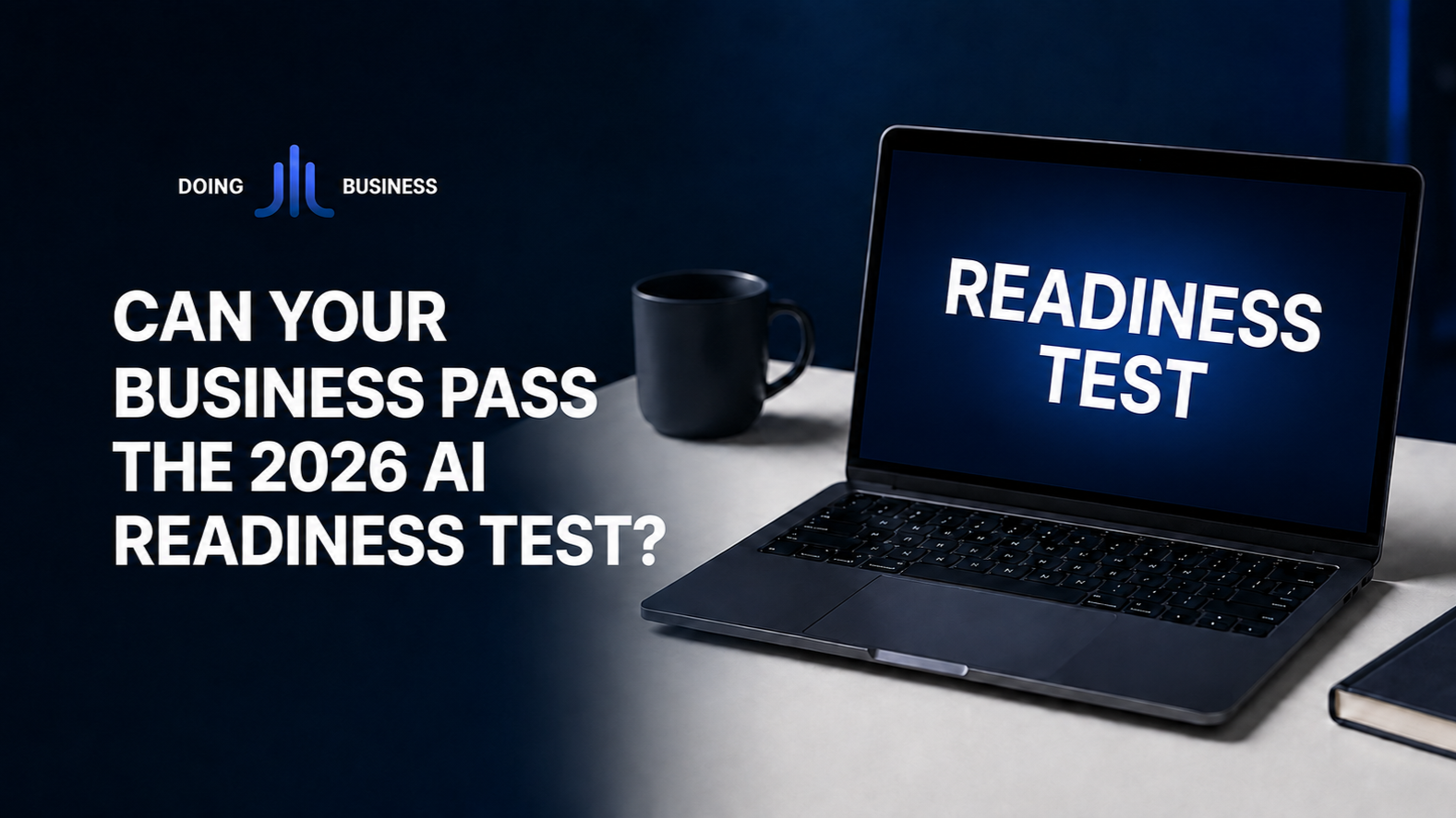 Is Your Business Ready for AI?